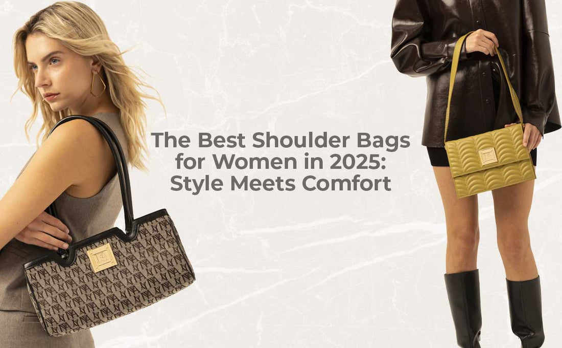 The Best Shoulder Bags for Women in 2025: Style Meets Comfort